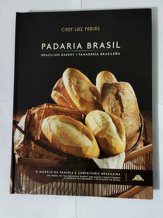 Padaria Brasil - Chef Luiz Farias