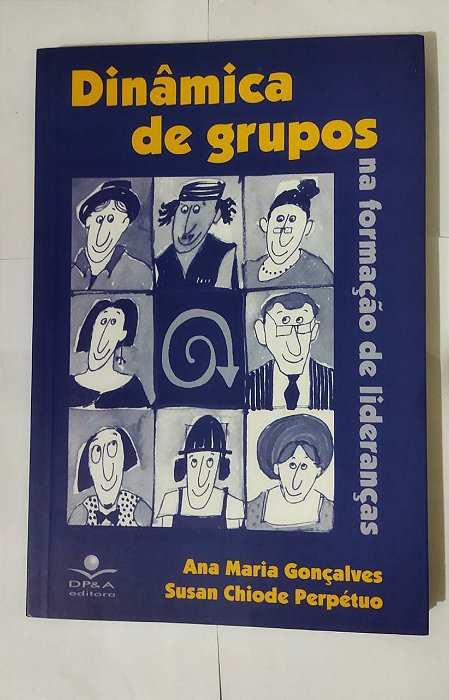 Dinâmica Dos Grupos - Ana Maria Gonçalves