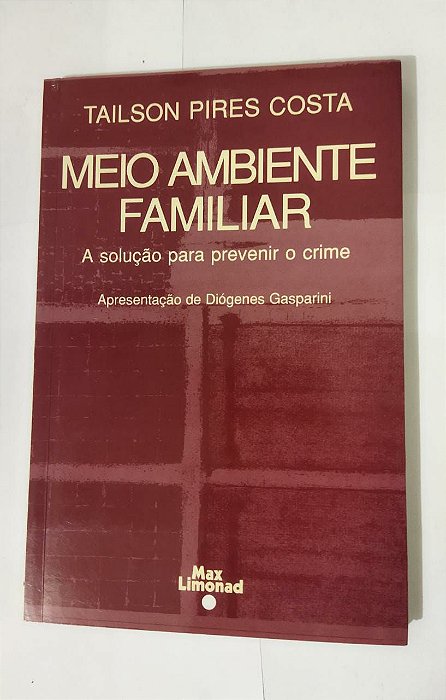 Meio Ambiente Familiar - Tailson Pires Costa