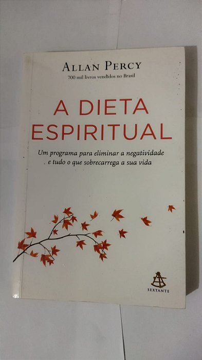 A Dieta Espiritual - Allan Percy