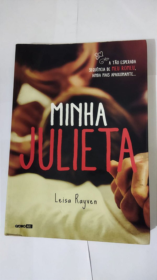 Minha Julieta - Leisa Rayven
