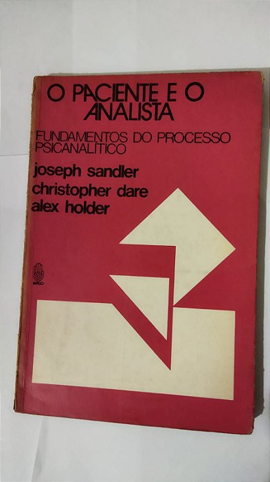 O Paciente E O Analista - Joseph Sandler
