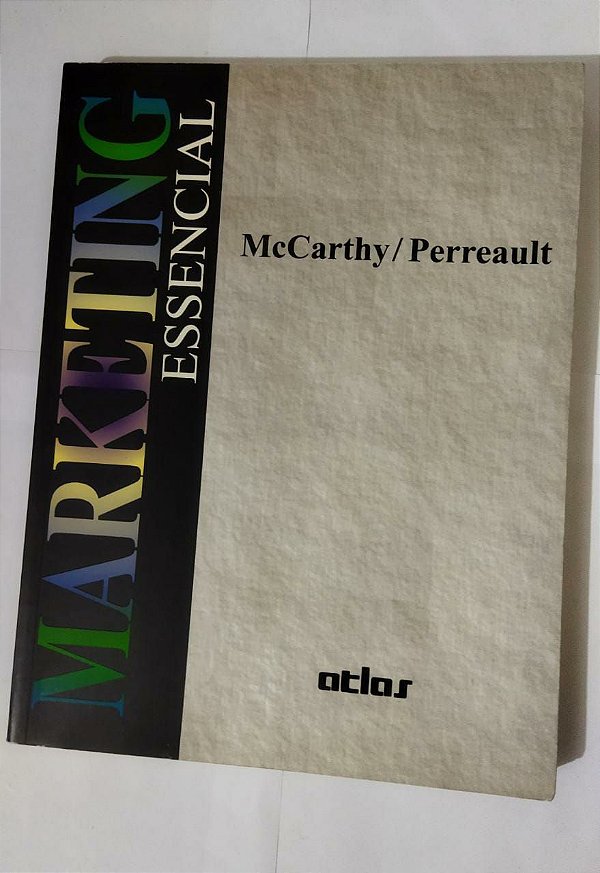 Marketing Essencial - Mccarthy/Perreault