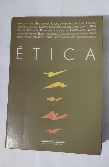 Ética - Newton Bignotto