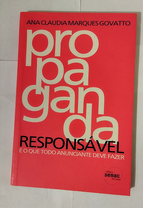 Propaganda Responsável - Ana Claudia Marques Govatto