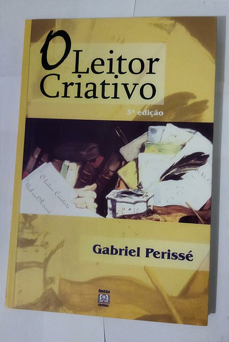 O Leitor Criativo - Gabriel Perissé