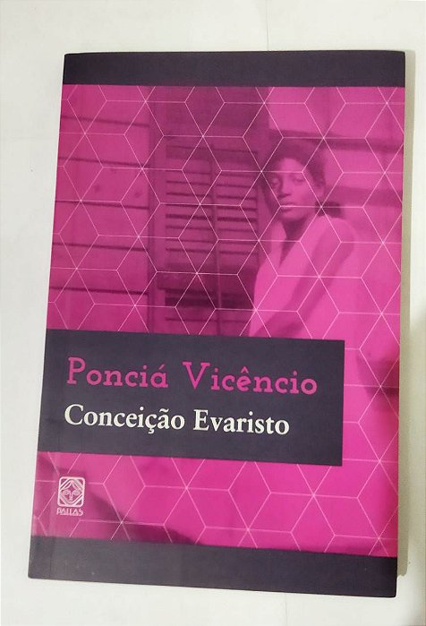 Ponciá Vicêncio - Conceição Evaristo