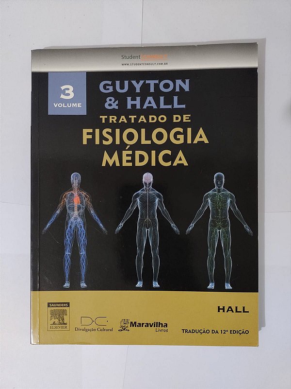 Tratado de Fisiologia Médica Vol. 3 - Guyton e Hall
