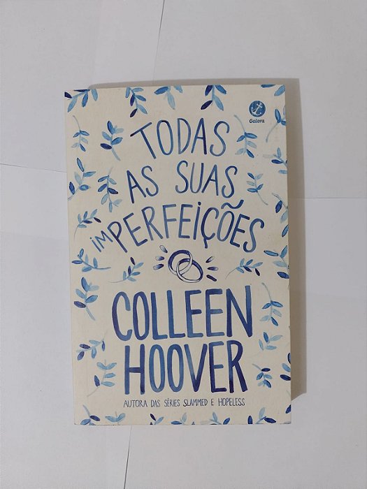 Todas as Suas Perfeições - Collen Hoover