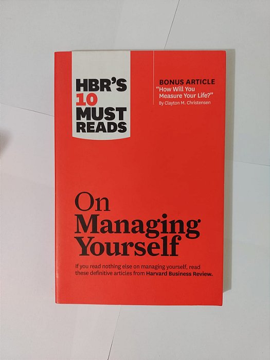 On Managing Yourself - Harvard Business Review (Leitura em Inglês)