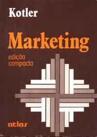 Marketing - Edilção Compacta - Philip Kotler