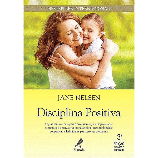 Disciplina positiva - Jane Nelson