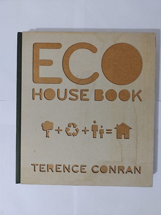 Eco House Book - Terence Conran