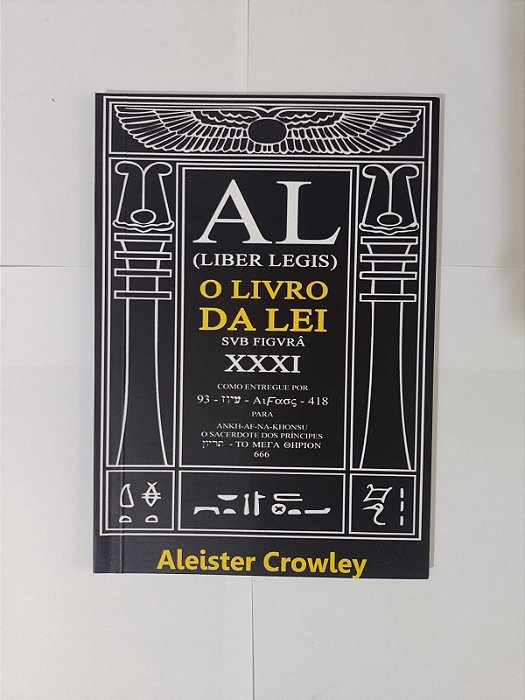 O Livro da Lei -  Aleister Crowley