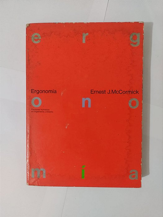 Ergonomia - Ernest J. McCormick (Em Espanhol)