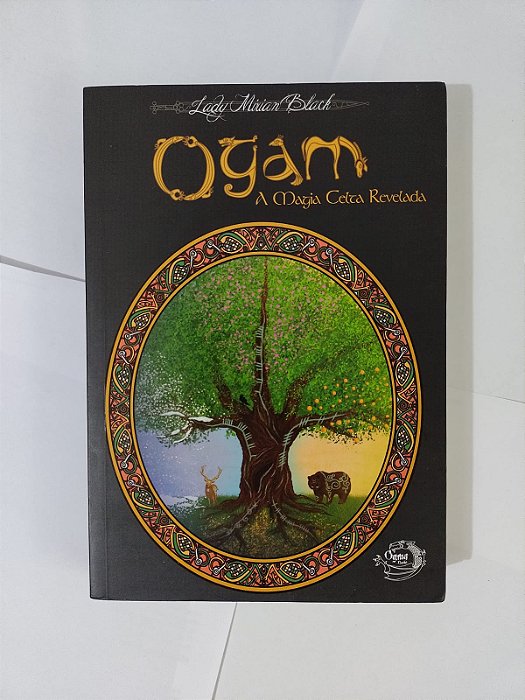 Ogan: A Magia Celta Revelada - Lady Miriam Black