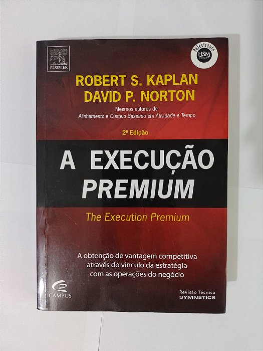 A Execução Premium - Robert S. Kaplan e David P. Norton
