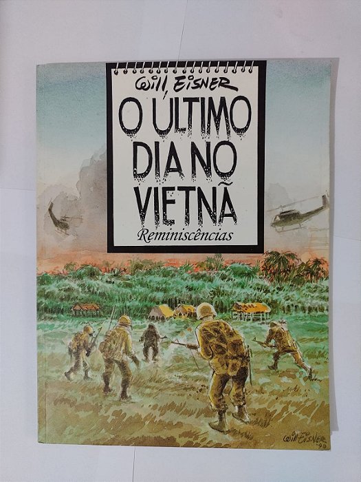 O Último dia no Vietnã: Reminiscências - Will Eisner