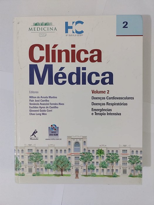 Clínica Médica Vol. 2  - Milton de Arruda Matins, Flair José Carvalho, Entre outros