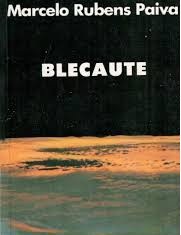 Blecaute - Marcelo Rubens Paiva - 24 Edição