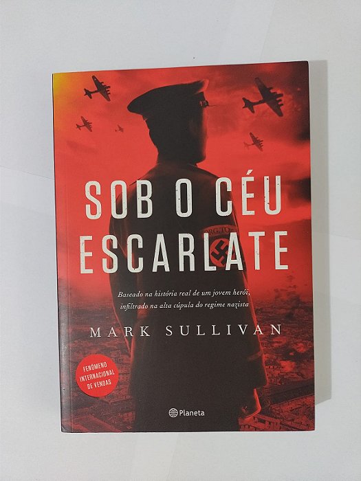 Sob o Céu Escarlate - Mark Sullivan