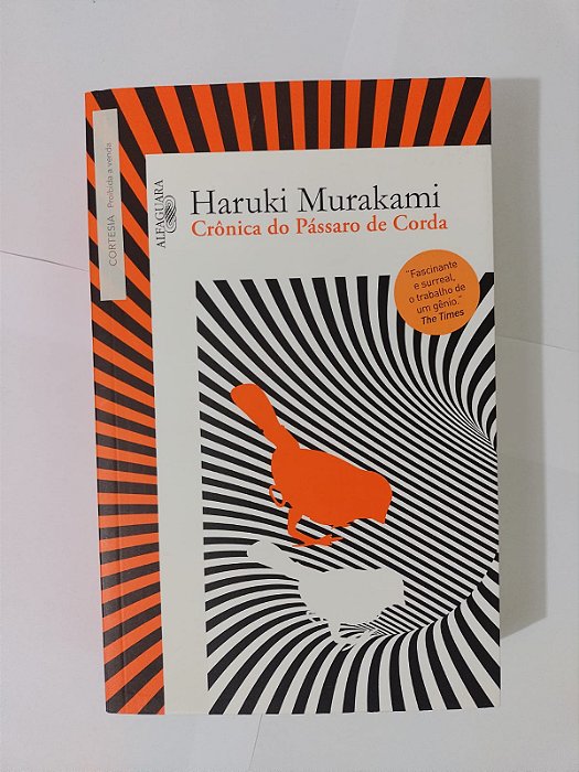 Crõnicas do Pássaro de Corda - Haruki Murakami