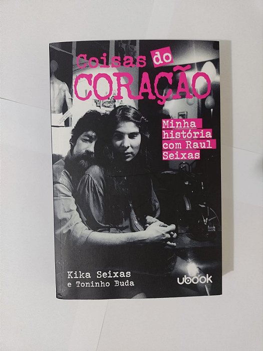 Coisas do Coração - Kika Seixas e Toninho Buda