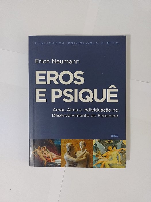 Eros e Psiquê - Erich Neuman