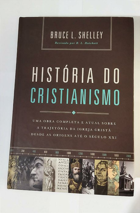História Do Cristianismo - Bruce L. Shelley