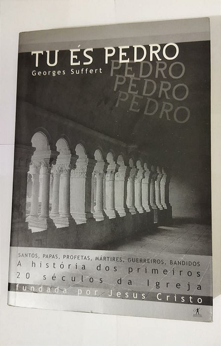 Tu És Pedro - Georges Suffert