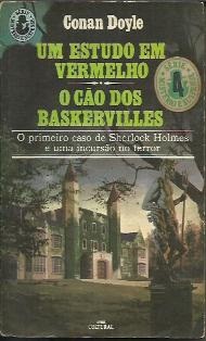 Um estudo em vermelho - O Cão dos Baskerville - Conan Doyle - Série Mistério e Suspense Abril Cultural
