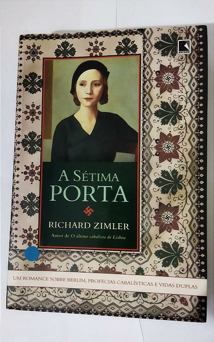 A Sétima Porta - Richard Zimler - Seboterapia - Livros