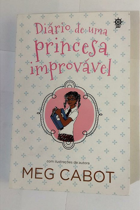 Diário De Uma Princesa Improvável - Meg Cabot