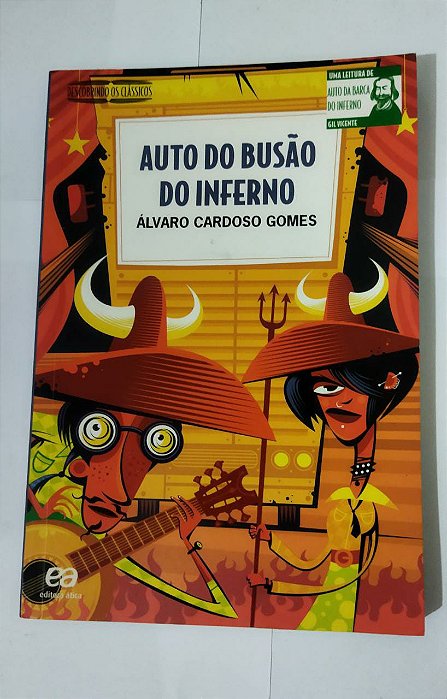 Auto Do Busão Do Inferno - Álvaro Cardoso Gomes