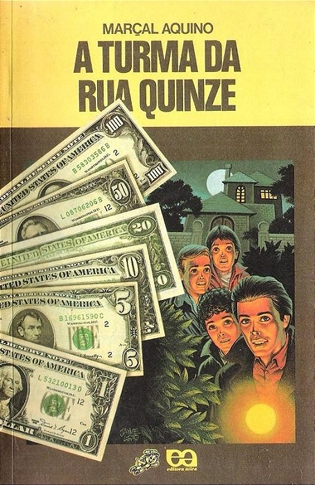 A Turma Da Rua Quinze - Marçal Aquino - Série Vaga-Lume