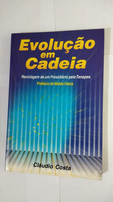 Evolução Em Cadeia - Cláudio Costa