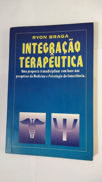 Integração Terapêutica - Ryon Braga