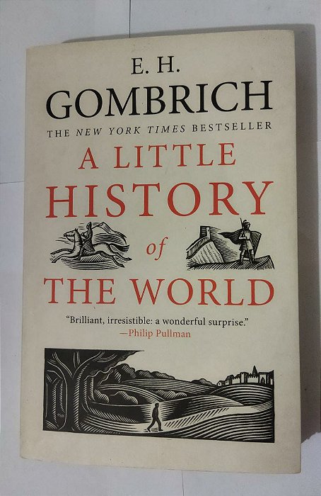 A Little History of The World - E. H. Gombrich (Ingles)
