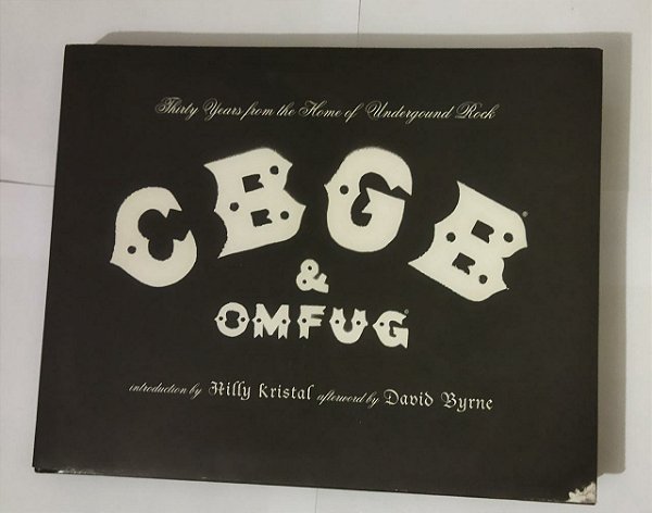 CBGB & OMFUG - Hilly Kristal ( Inglês )