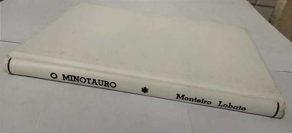 O Minotauro - Monteiro Lobato