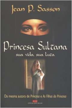 Princesa Sultana - Jean P. Sasson