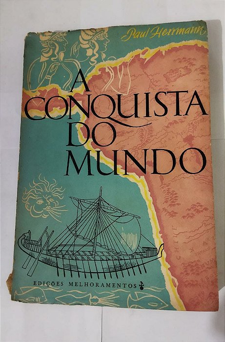 A Conquista Do Mundo - Paul Hermann