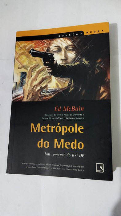 Metrópole Do Medo - Ed McBain (Coleção negra)