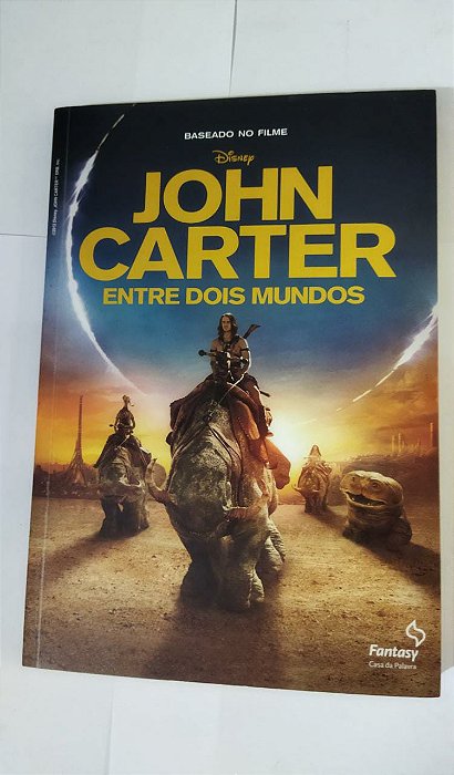 John Carter: Entre Dois Mundos - Disney