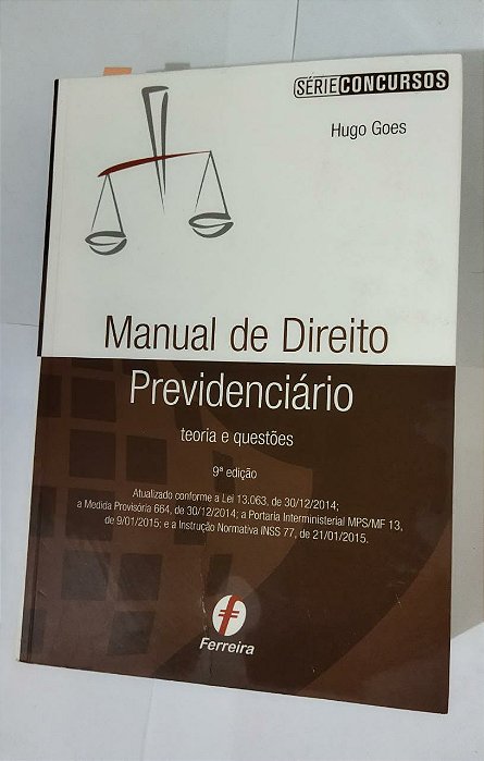 Manual De Direito Previdenciário - Hugo Goes - Seboterapia - Livros