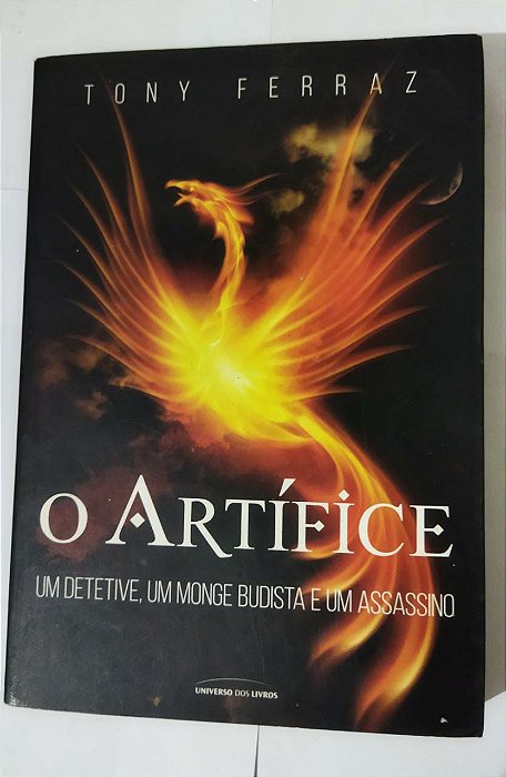 O Artífice - Tony Ferraz