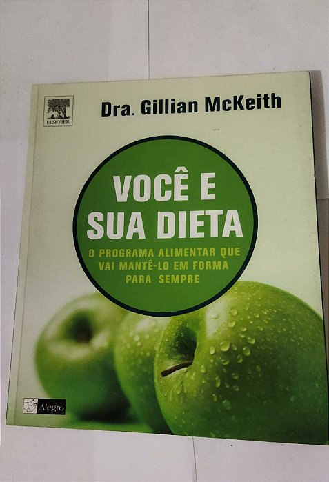 Você E Sua Dieta - Dra Gillian McKeith