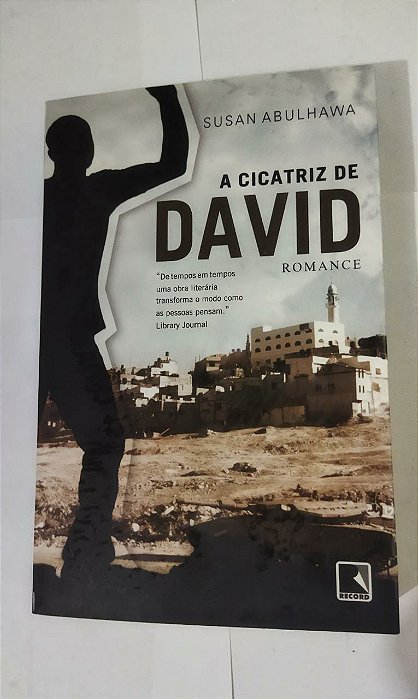 A Cicatriz De David - Susan Abulhawa