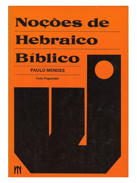 Noções De Hebraico Bíblico - Paulo Mendes