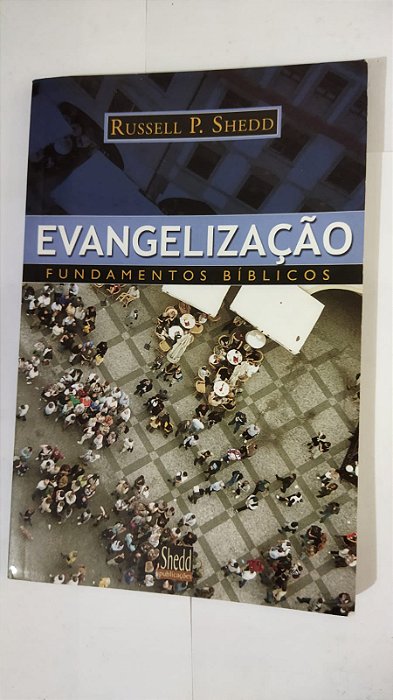 Evangelização - Russell P. Shedd
